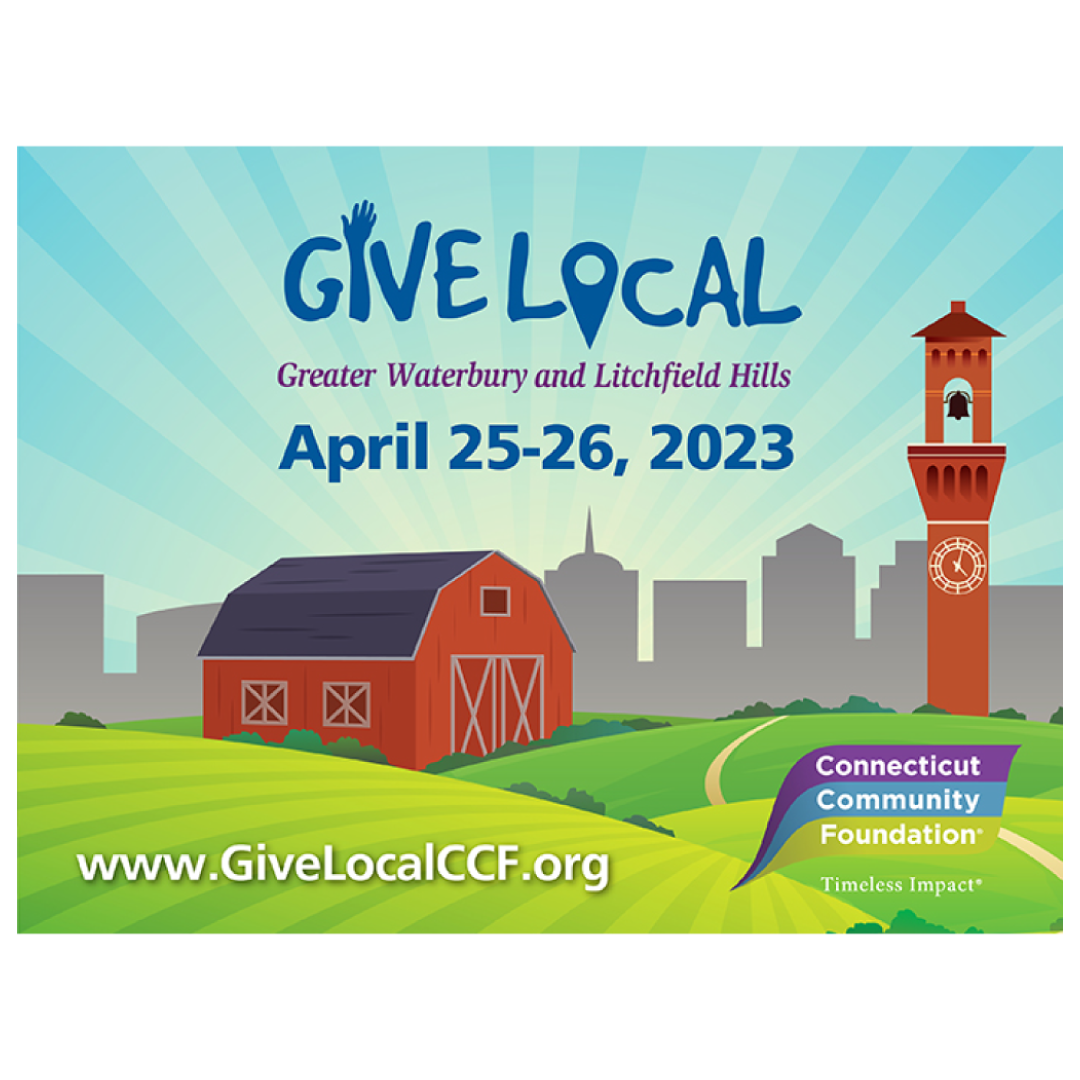 Cartoonish illustration of a red barn and bell tower in front of a skyline. Text reads: Give Local. Greater Waterbury and Litchfield Hills. April 25-26, 2023. www.GiveLocalCCF.org. The logo for the Connecticut Community Foundation is in the bottom right.